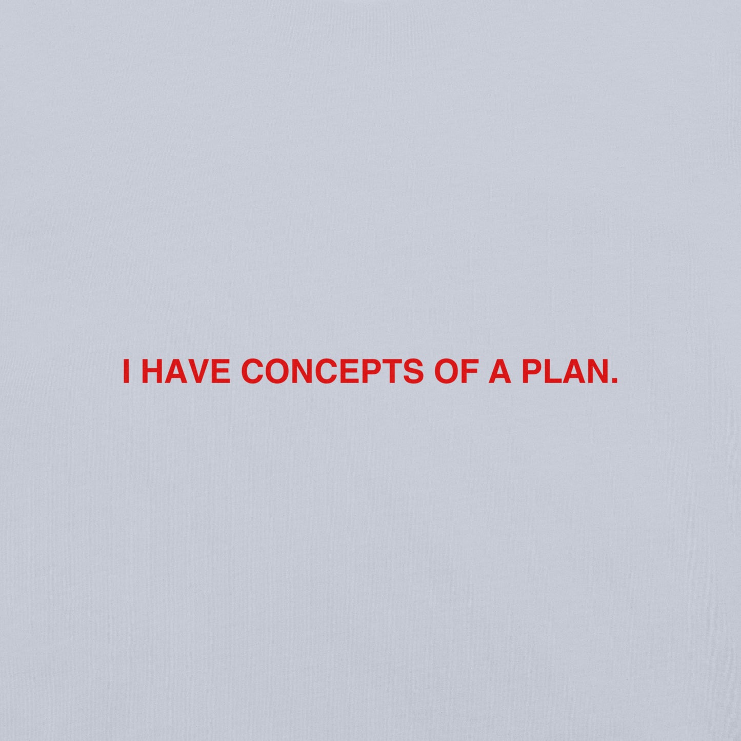 I Have Concepts (Red)